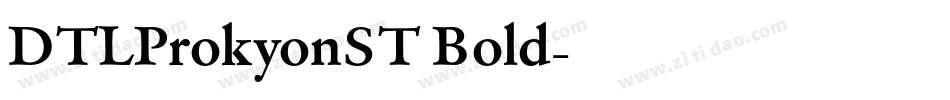 DTLProkyonST Bold字体转换